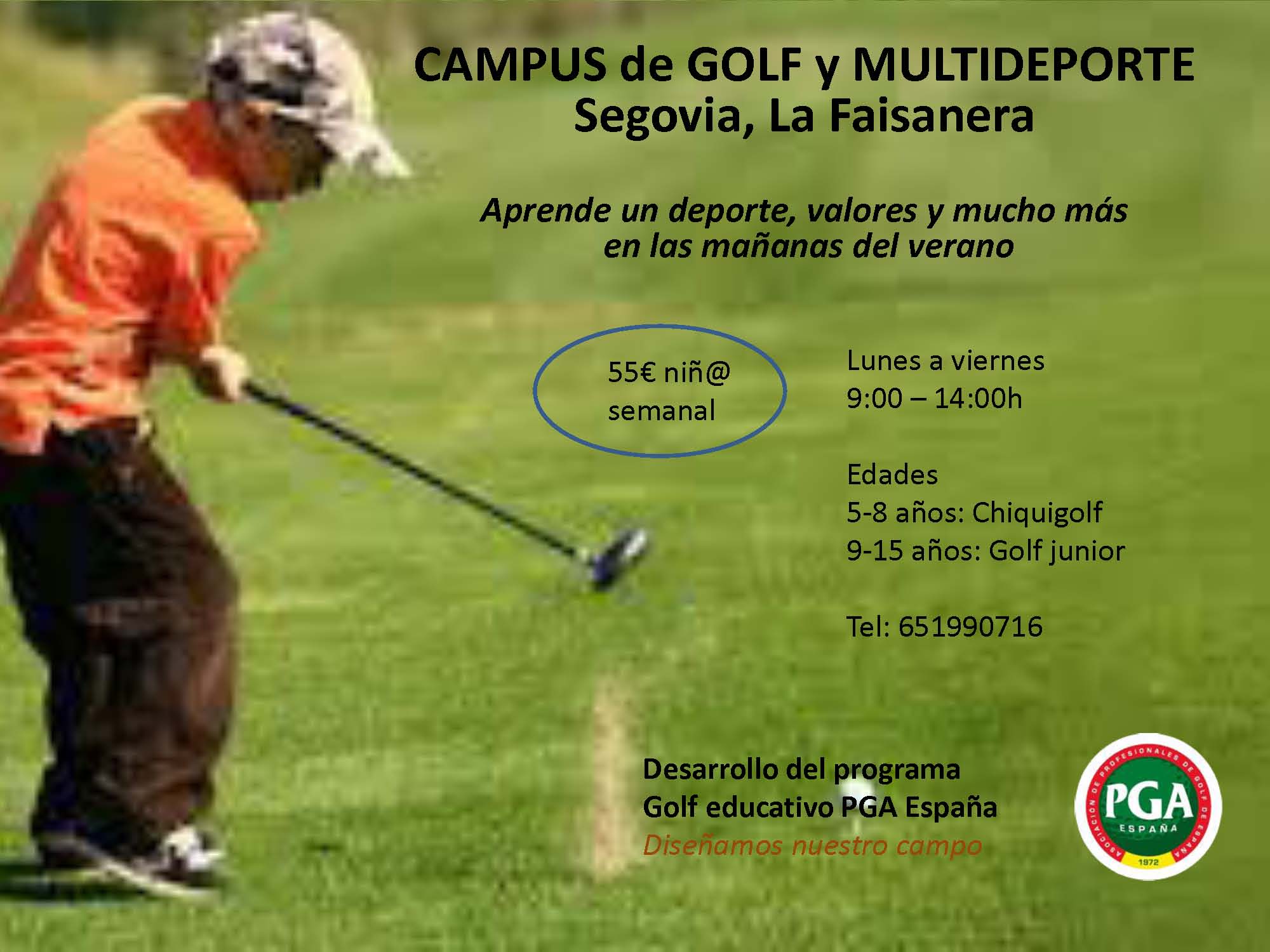 Campus de Golf y Multideporte en La Faisanera