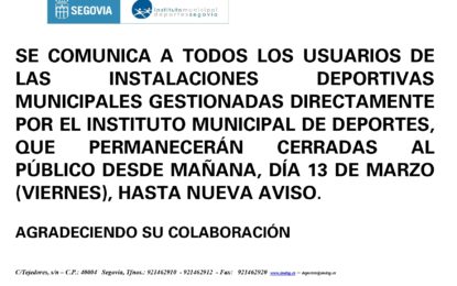 Cierre de las Instalaciones Deportivas Municipales