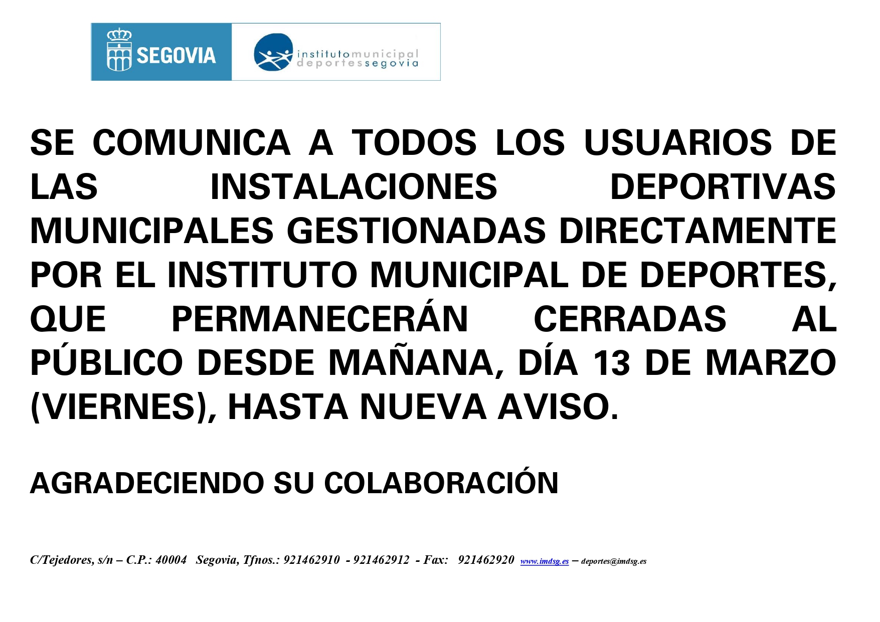 Cierre de las Instalaciones Deportivas Municipales