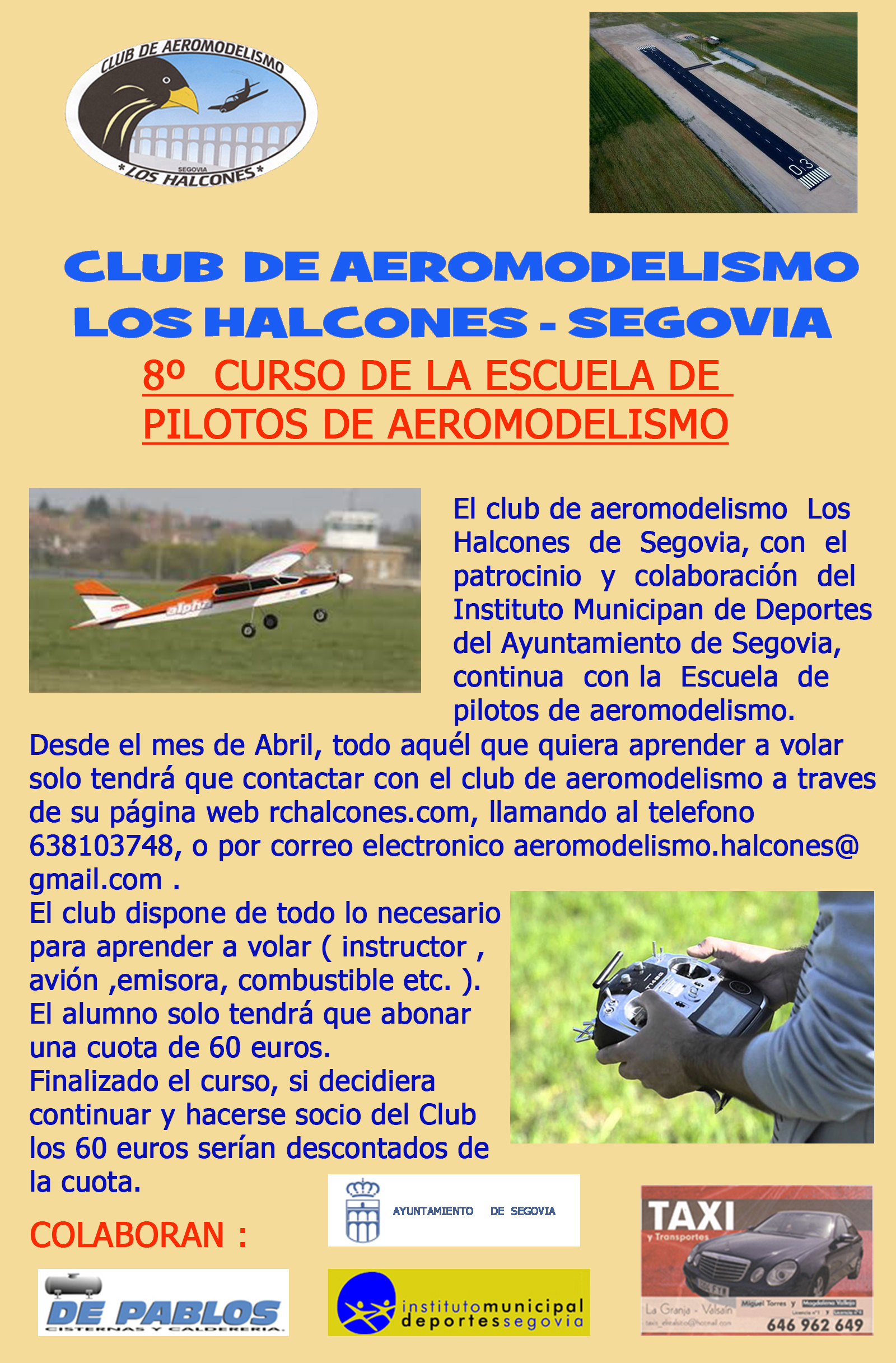 VIII Curso de Pilotos organizado por el Club de Aeromodelismo “Los Halcones”
