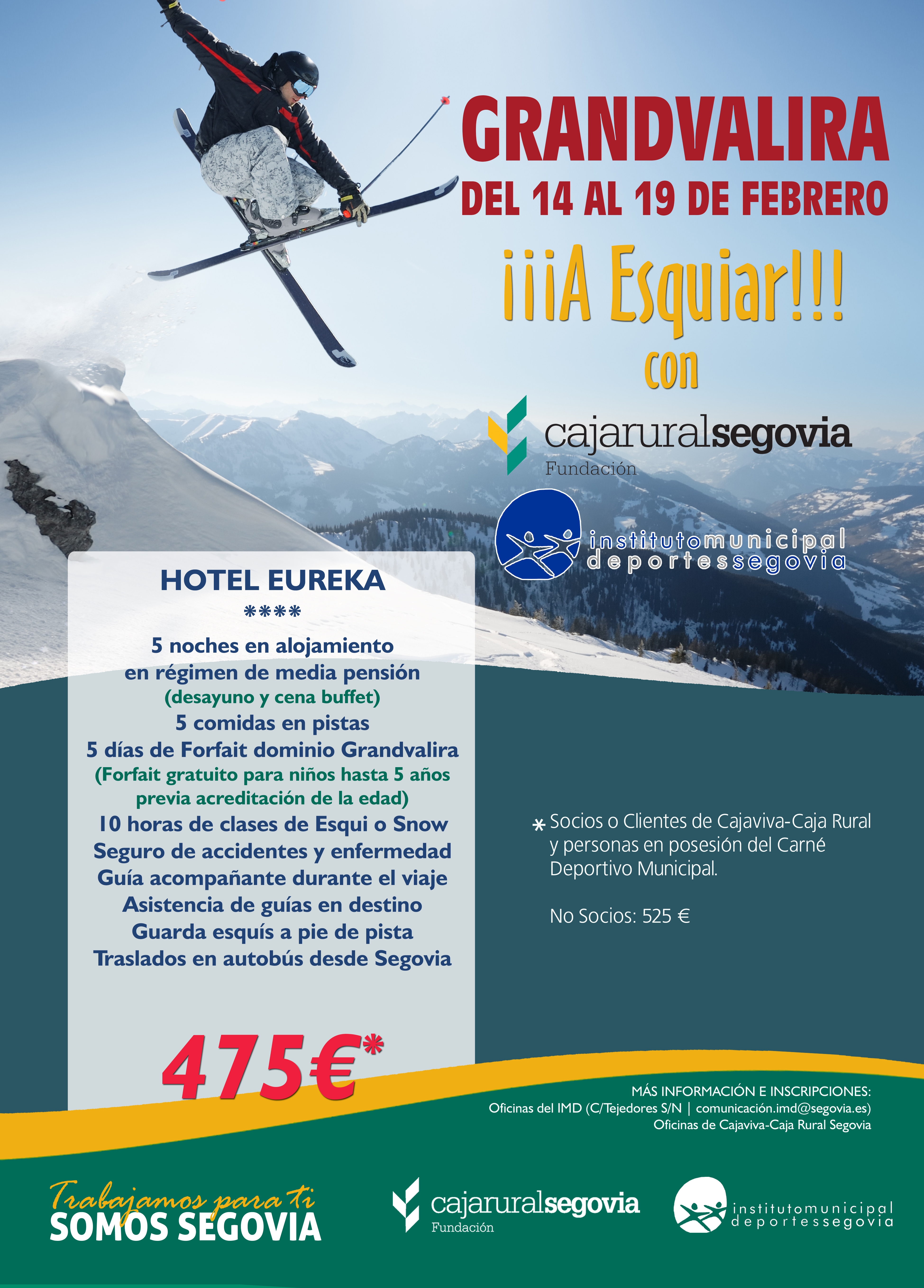 La Campaña de Esquí Alpino-Andorra, Febrero 2016, cerró su inscripción con 48 participantes