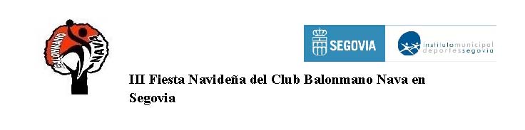 III Fiesta Navideña del Club Balonmano Nava en Segovia