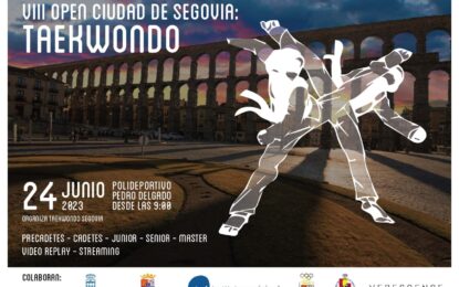 Ferias y Fiestas 2023: VIII Open Ciudad de Segovia de Taekwondo