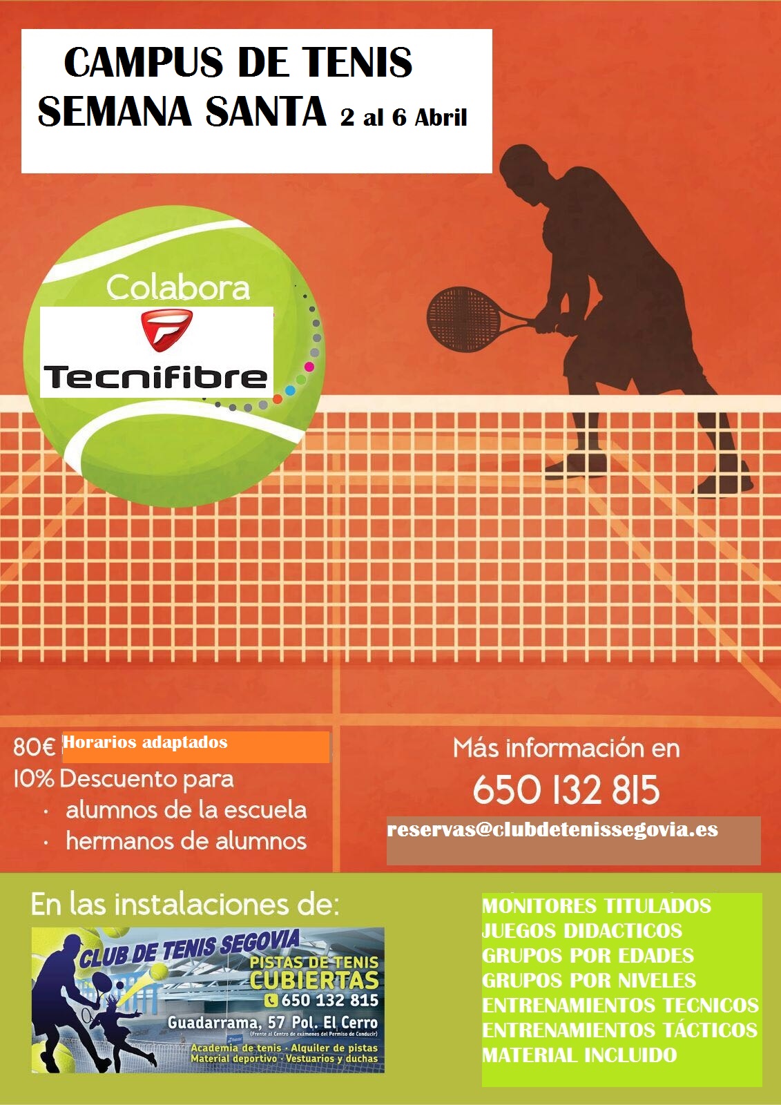 Club de Tenis Segovia: Campus de Tenis de Semana Santa