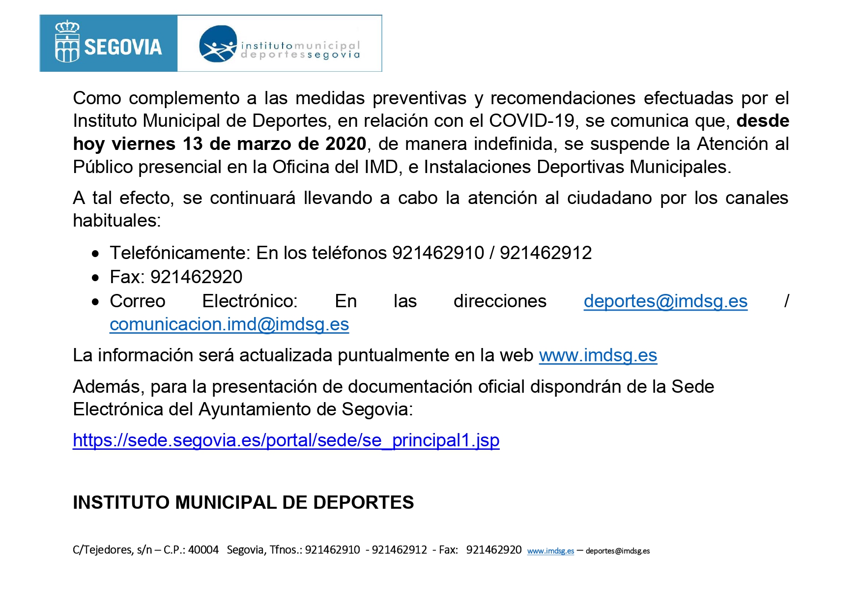 Suspendida la Atención al Público presencial en la Oficina del IMD e Instalaciones Deportivas Municipales