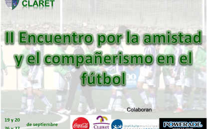 II Encuentro por la Amistad y el Compañerismo en el Fútbol