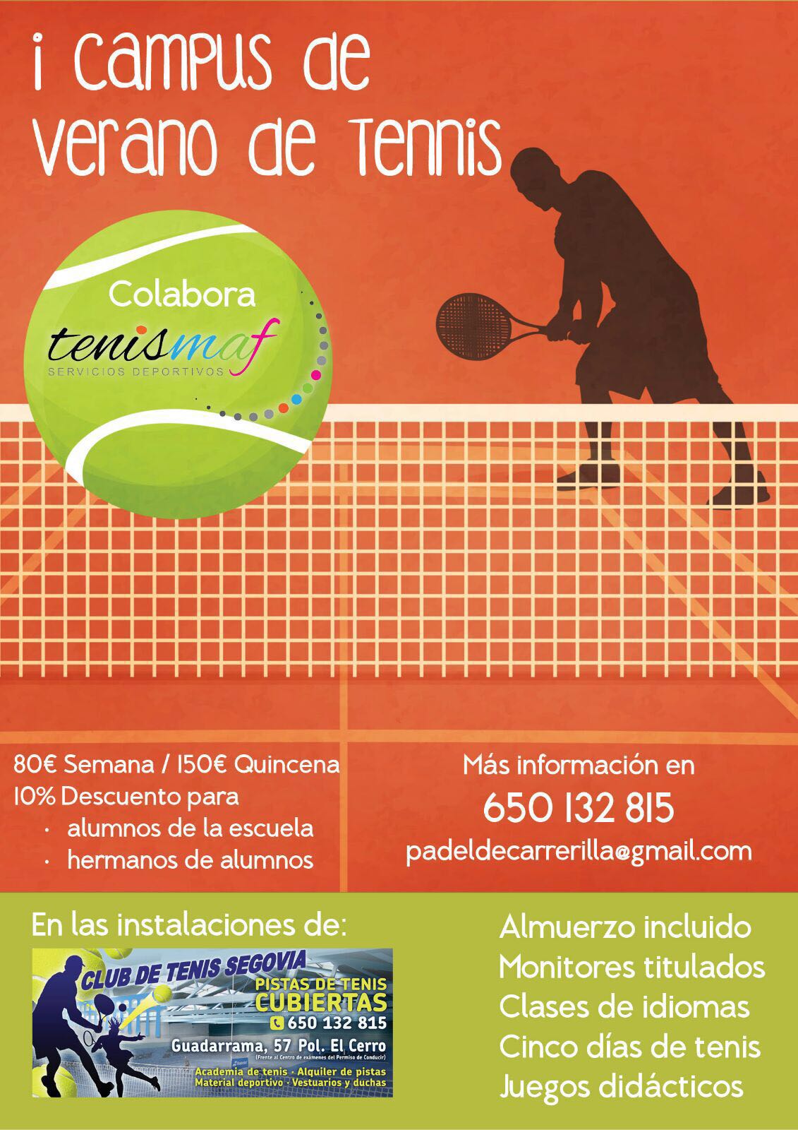 Club de Tenis Segovia: I Campus de Verano de Tennis
