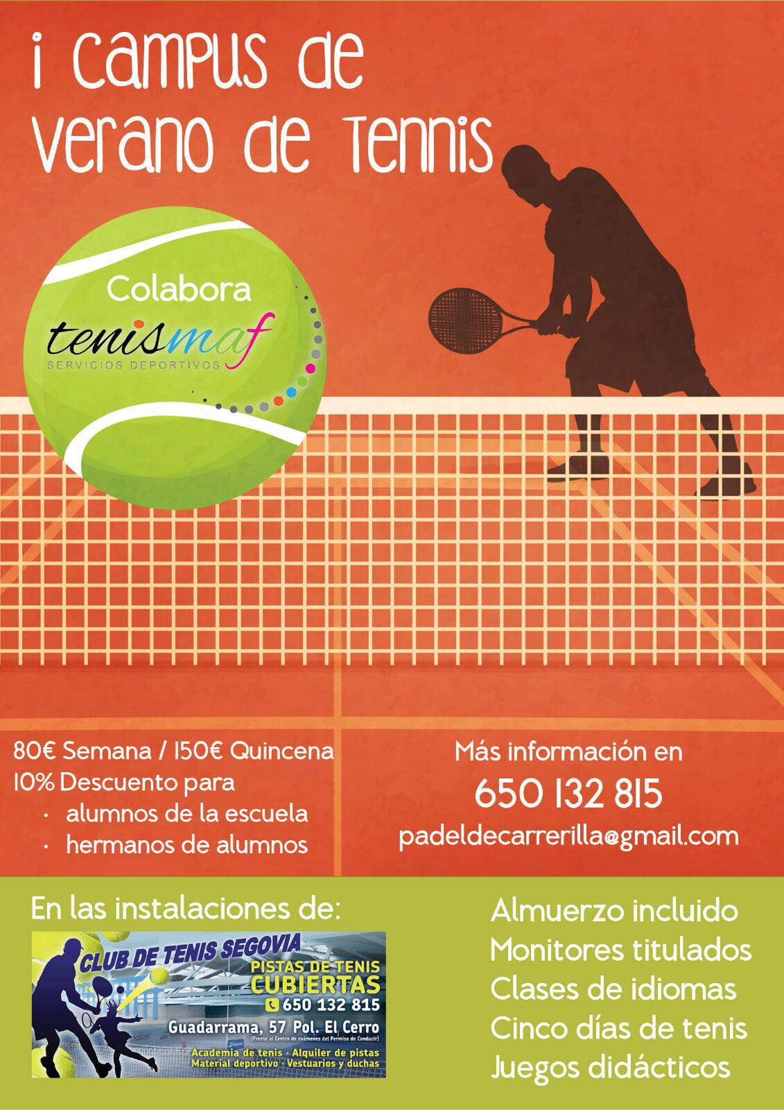 Club de Tenis Segovia: I Campus de Verano de Tennis