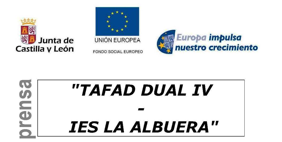 “TAFAD Dual IV – IES La Albuera”