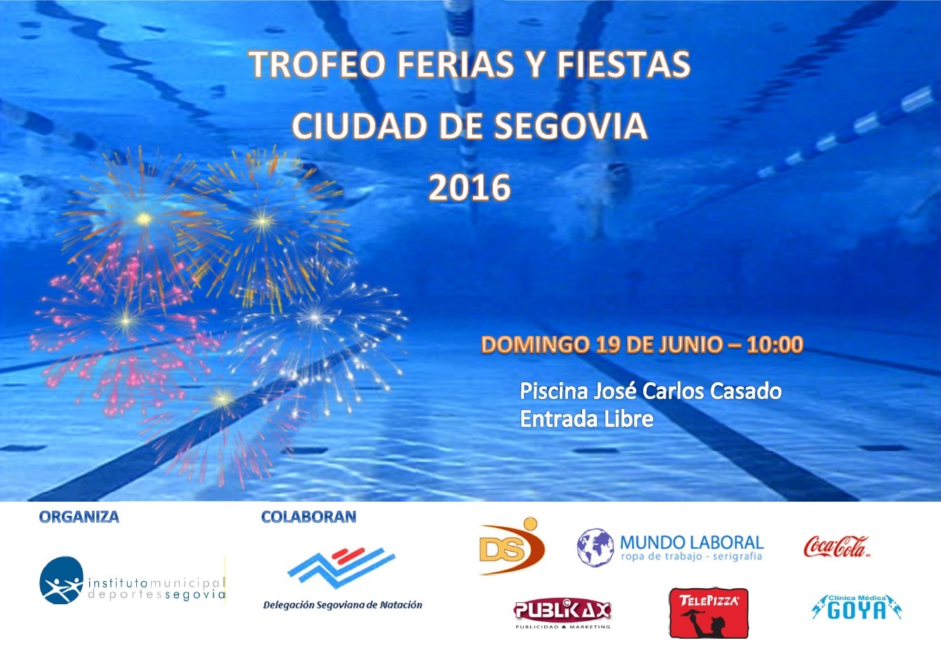 Trofeo Ferias y Fiestas de Natación “Ciudad de Segovia” 2016