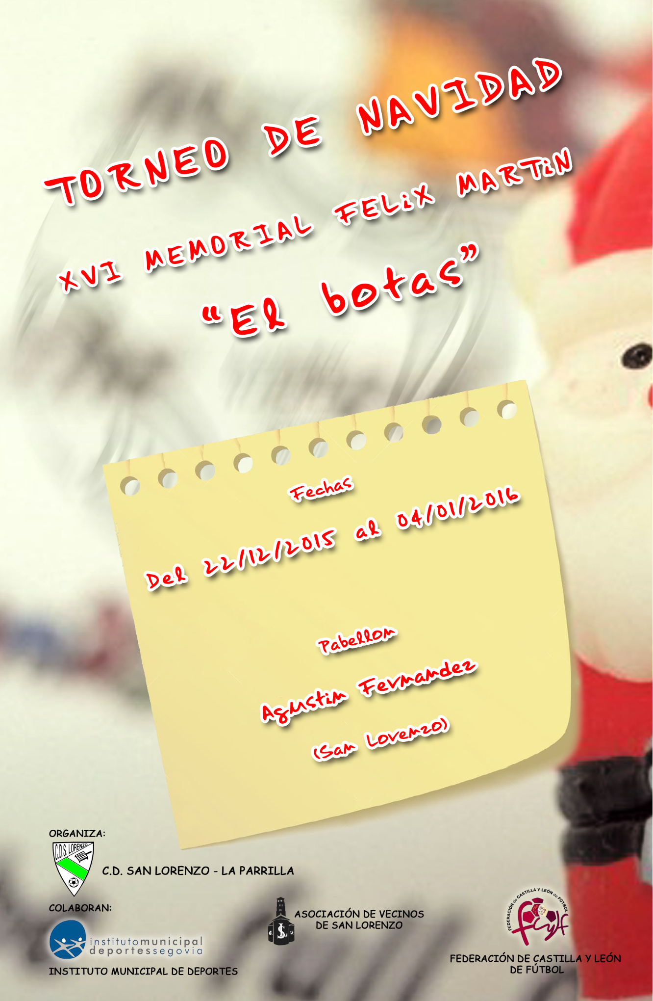 Torneo de Navidad: XVI Memorial Félix Martín “El Botas”