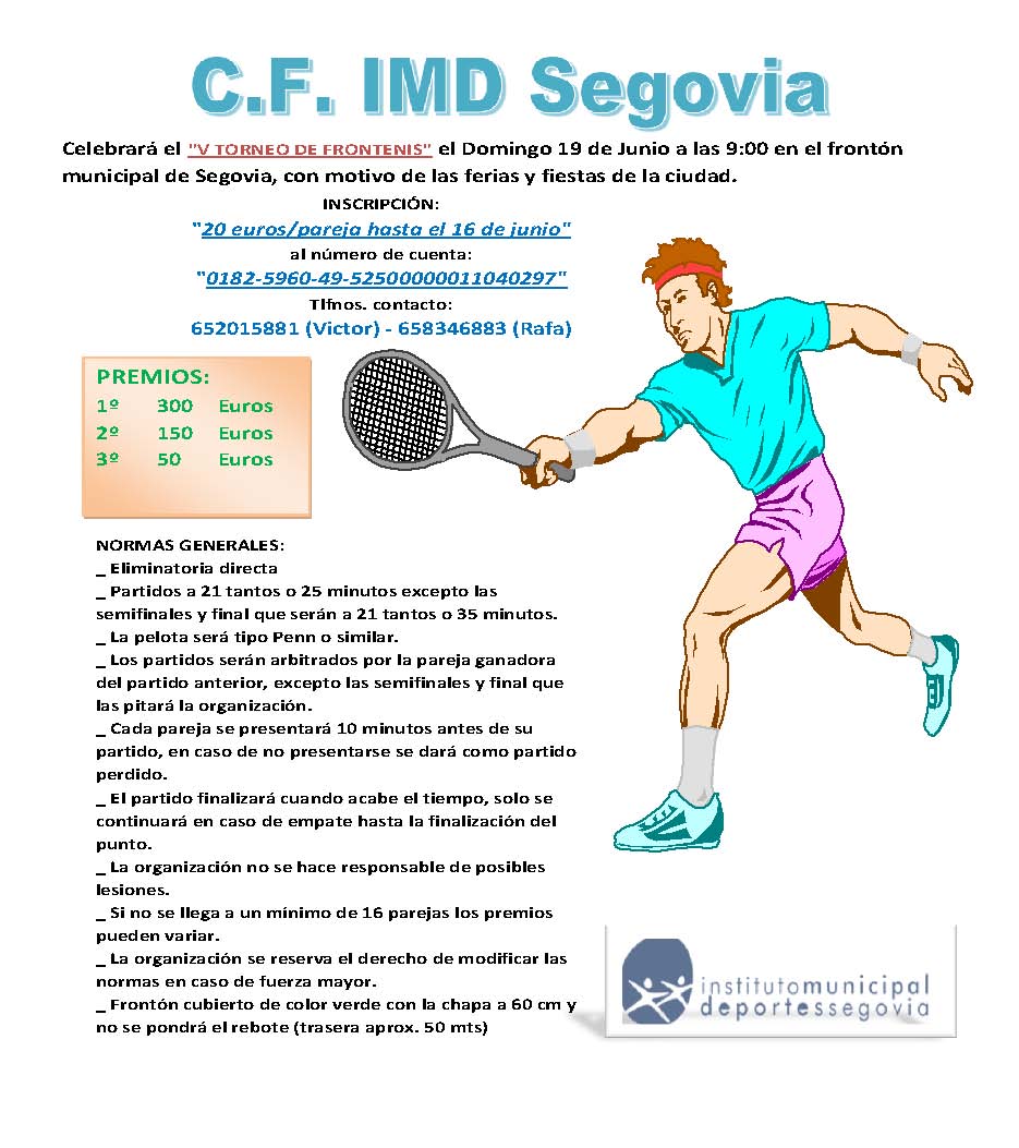 VIII Torneo Ferias y Fiestas “Ciudad de Segovia”