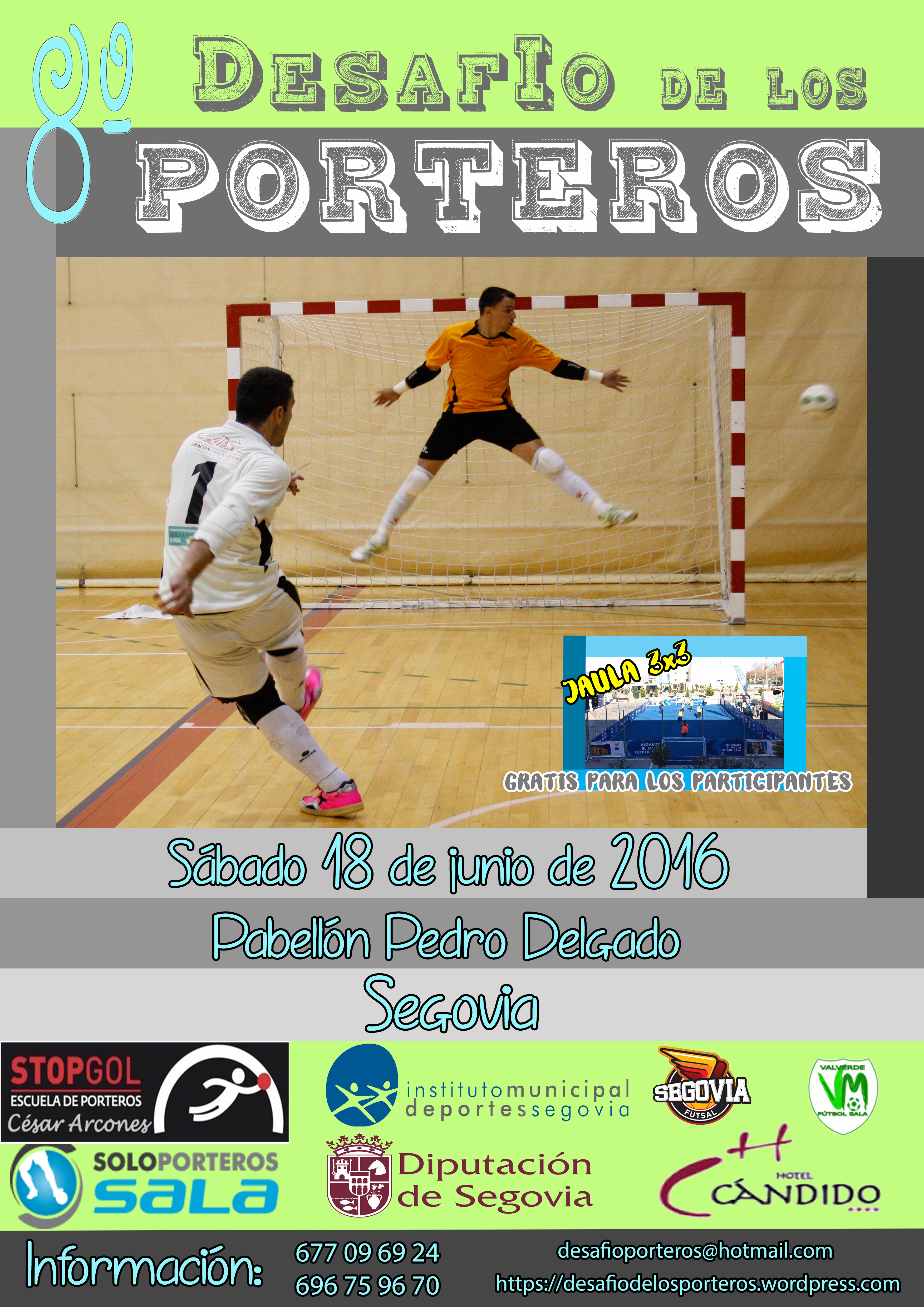 VIII Desafío de los Porteros