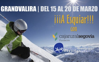 Grandvalira- A esquiar con Fundación Caja Rural de Segovia y el IMD