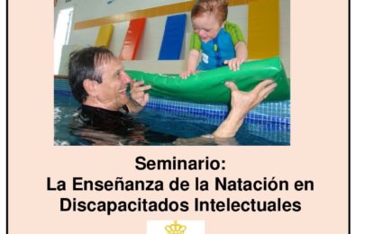 Seminario: La Enseñanza de la Natación en Discapacitados Intelectuales